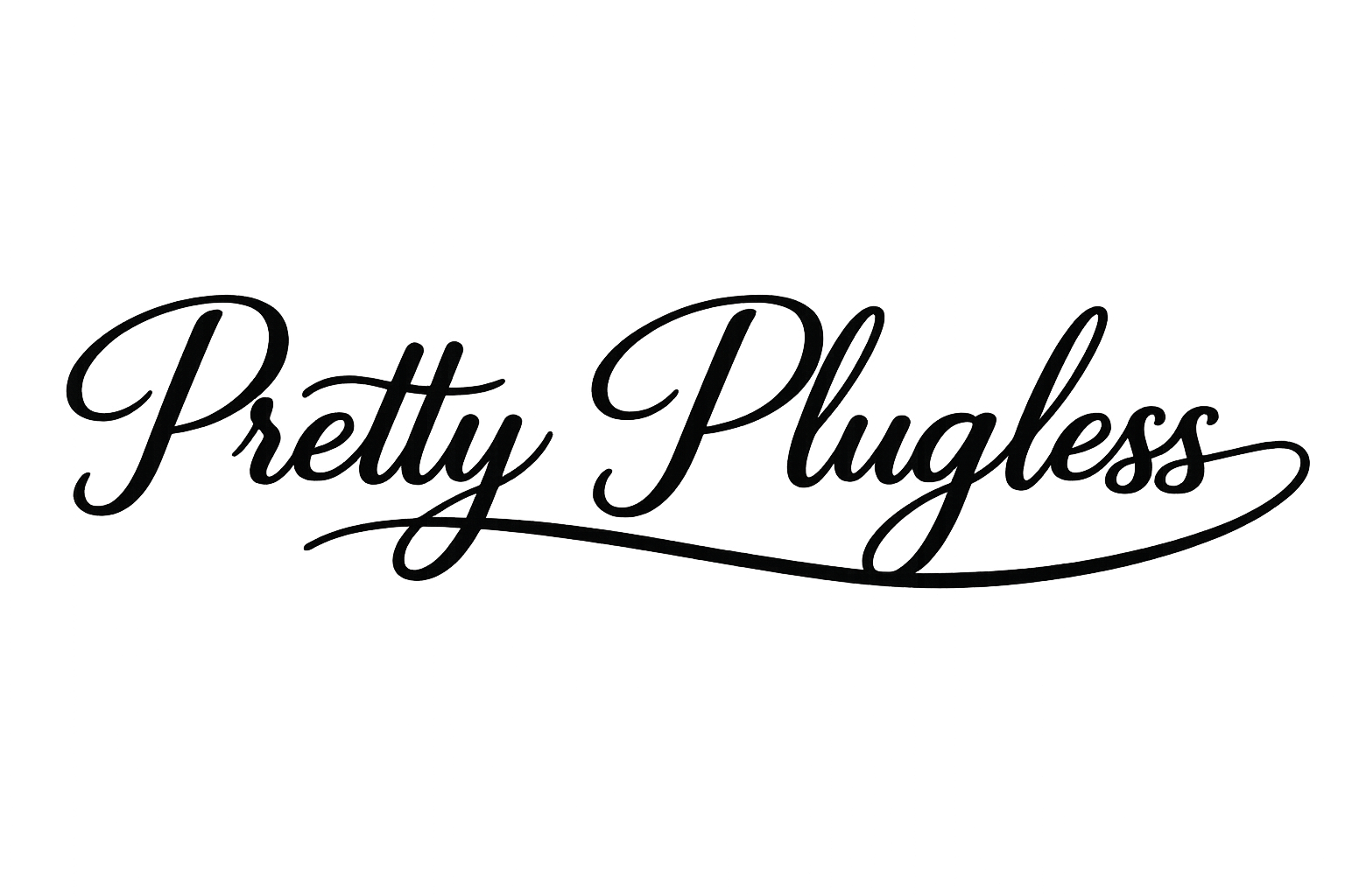 Pretty Plugless